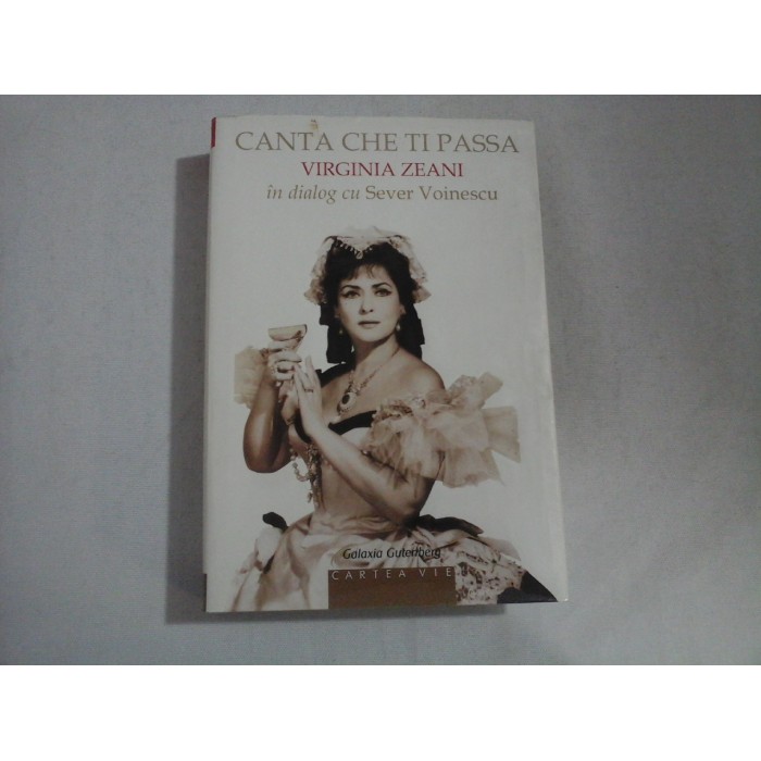 CANTA CHE TI PASSA - VIRGINIA ZEANI - (autograf si dedicatie)
